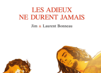 Les Adieux ne durent jamais - couverture - Jim et Laurent Bonneau - Grand Angle