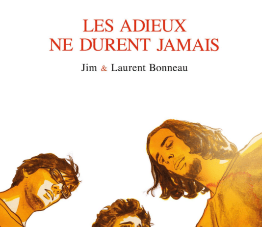 Les Adieux ne durent jamais - couverture - Jim et Laurent Bonneau - Grand Angle
