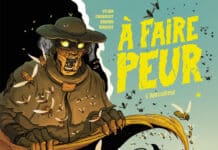 À faire peur – L'Apiculteur, Lylian, Ingrid Chabbert & Paul Drouin (Soleil Jeunesse)