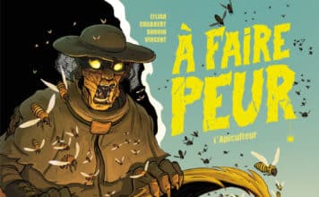 À faire peur – L'Apiculteur, Lylian, Ingrid Chabbert & Paul Drouin (Soleil Jeunesse)