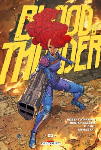 Couverture Blood and Thunder T1 Robert Kirkman Benito Cereno E.J. Su Delcourt