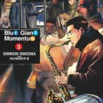 Couverture Blue Giant Momentum Tome 3 Shinichi Ishizuka Glenat Manga
