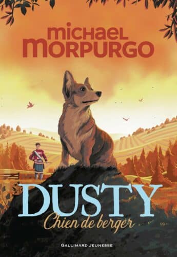 Couverture Dusty chien de berger Michael Morpurgo Michael Foreman Gallimard Jeunesse