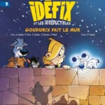Couverture Idéfix et les Irréductibles T9 Goudurix fait le mur Philippe Fenech Albert René