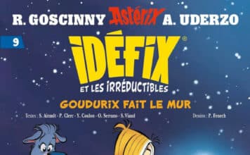 Couverture Idéfix et les Irréductibles T9 Goudurix fait le mur Philippe Fenech Albert René