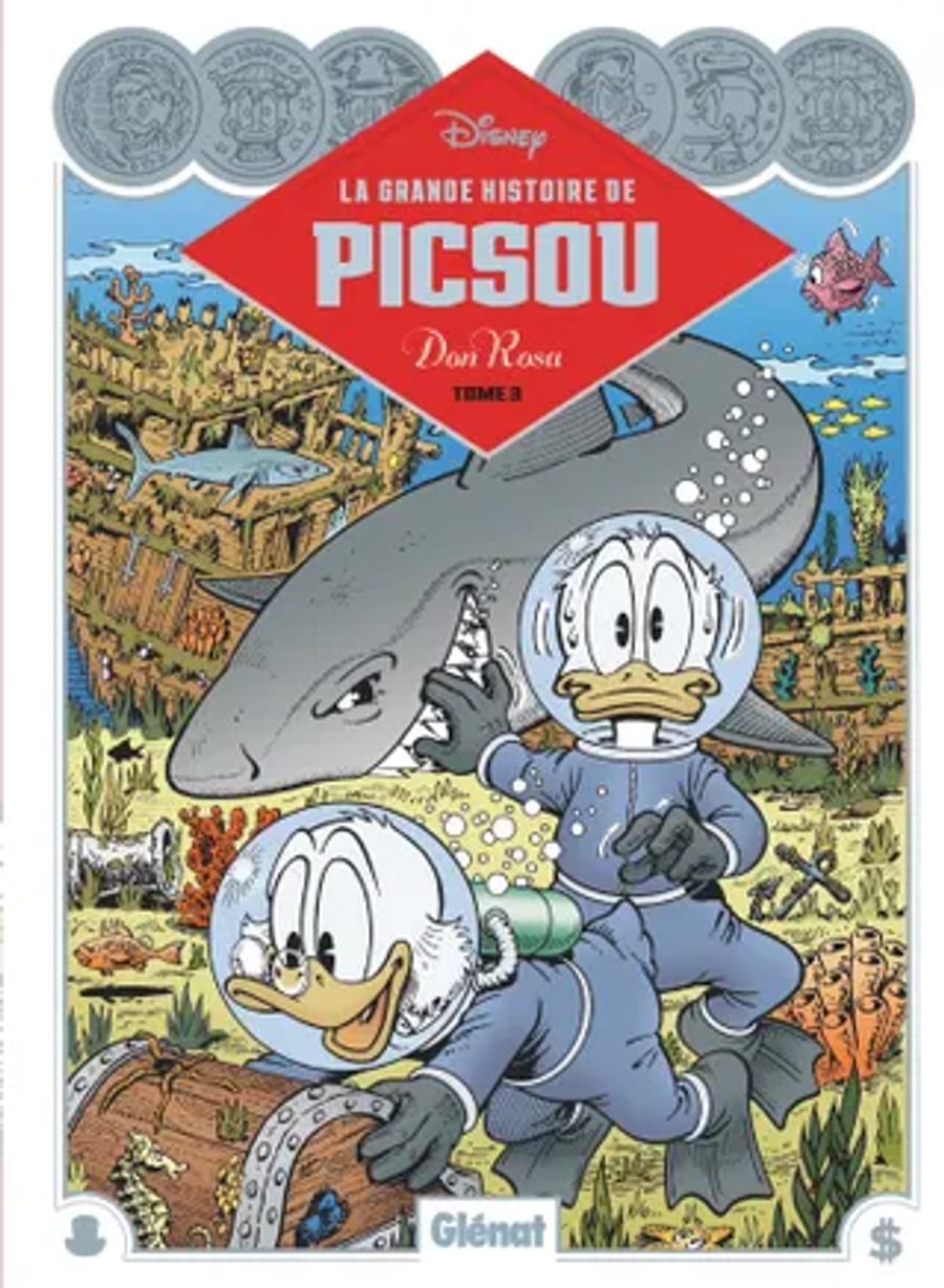 Couverture La Grande Histoire de Picsou Tome 3 Don Rosa Glenat
