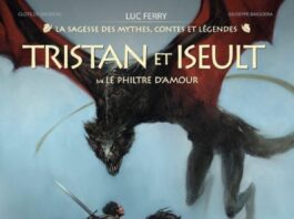 Couverture Tristan et Iseult T3 Le Philtre d amour Clotilde Bruneau Giuseppe Baiguera Glenat