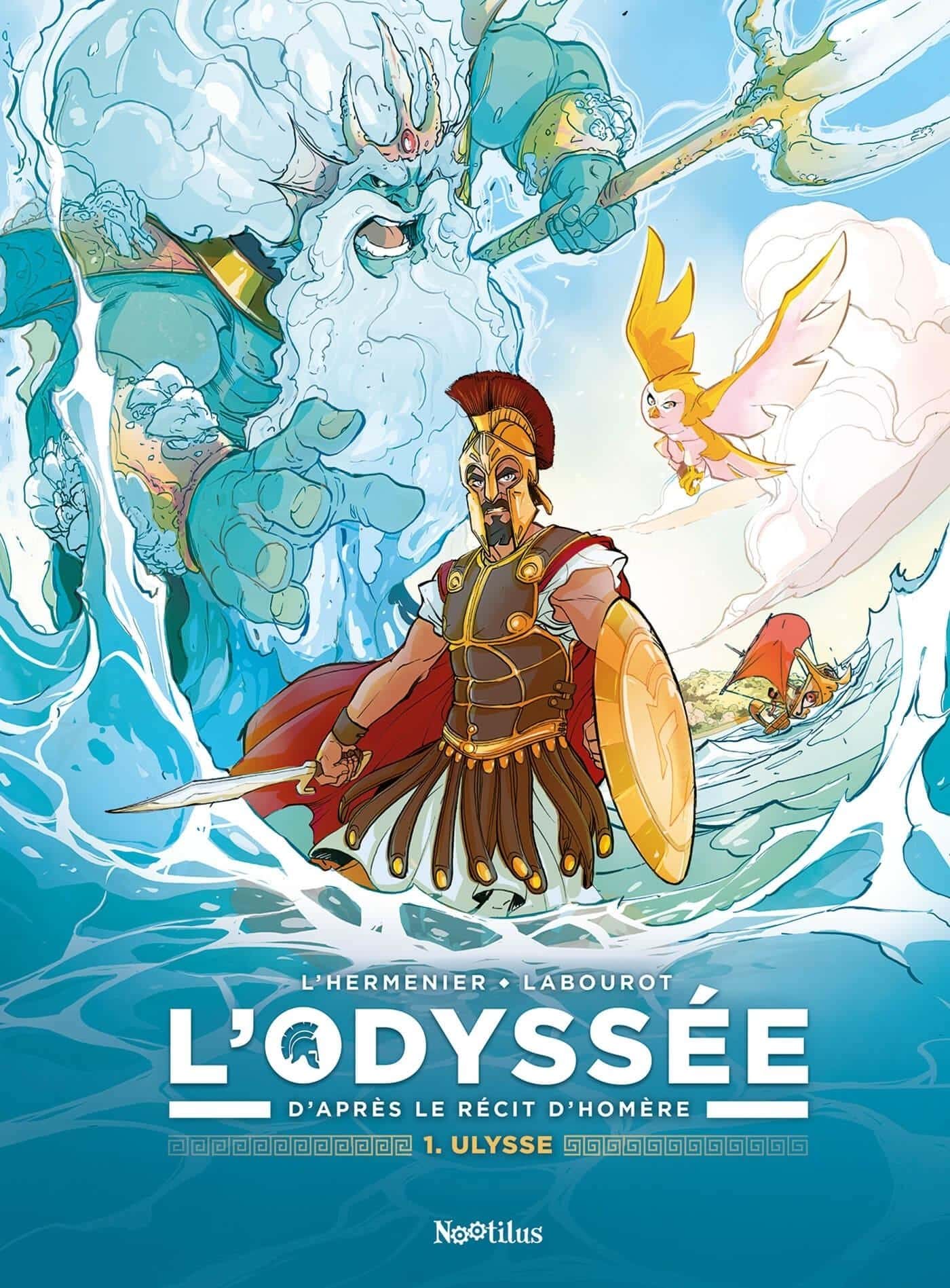 Couverture L'Odyssée T1 Ulysse Maxe L'Hermenier Thomas Labourot Nootilus