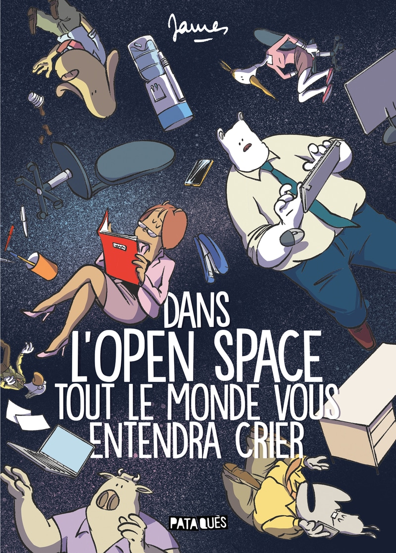 Couverture Dans l'Open Space tout le monde vous entendra crier James Delcourt