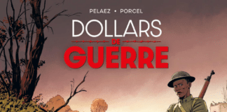 Couverture — [BD] Dollars de guerre, de Philippe Pelaez & Francis Porcel (Grand Angle)