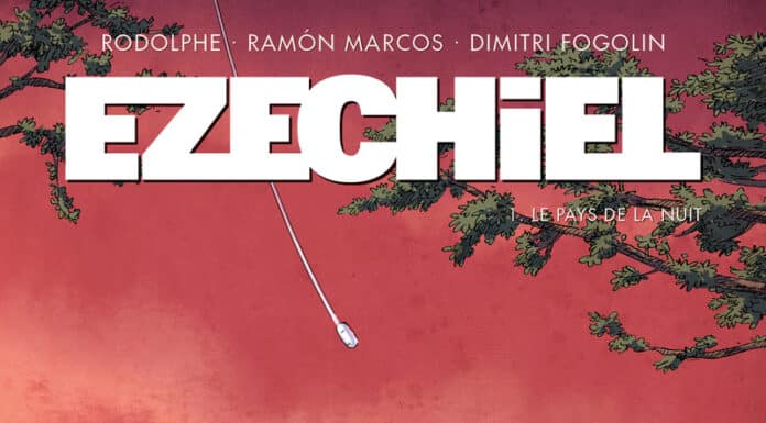 Couverture Ezechiel T1 Le Pays de la nuit Rodolphe Ramon Marcos Delcourt