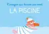 La piscine, l’imagier qui tourne pas rond (Sarbacane)