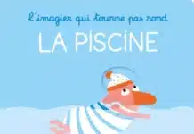 La piscine, l’imagier qui tourne pas rond (Sarbacane)