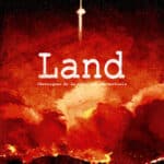 Couverture Land Chroniques de la colonisation spatiale Dubuquoy Squarzoni Delcourt