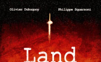Couverture Land Chroniques de la colonisation spatiale Dubuquoy Squarzoni Delcourt