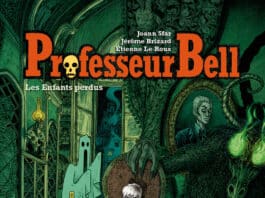 Couverture Professeur Bell T6 Les Enfants perdus Sfar Le Roux Brizard Delcourt