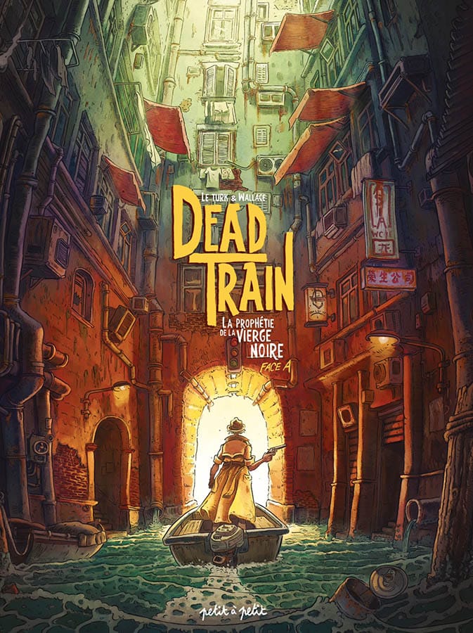 Couverture Dead Train Face A Wallace Le Turk Petit à Petit