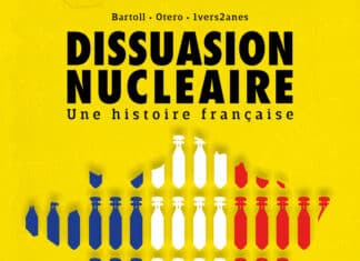 Couverture Dissuasion nucléaire Une histoire française Bartoll Otero Delcourt