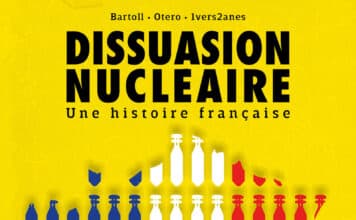 Couverture Dissuasion nucléaire Une histoire française Bartoll Otero Delcourt