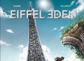 Couverture Eiffel Eden T1 Gwenn Dario Tallarico Glénat