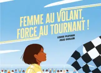 Femme au volant, force au tournant (Éditions Sarbacane)