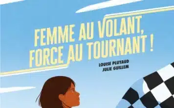 Femme au volant, force au tournant (Éditions Sarbacane)