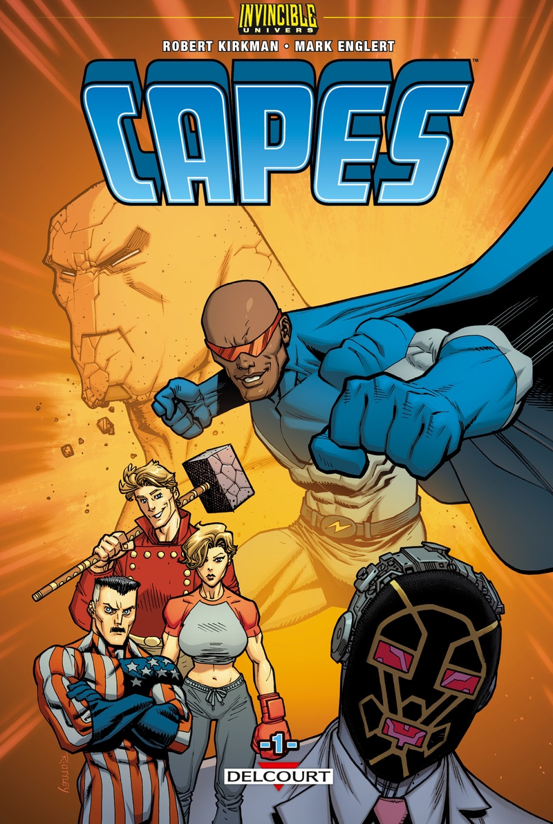 Couverture Invincible Univers Capes T01 Kirkman Englert Delcourt