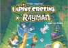 Couverture The Lapins Crétins x Rayman Le Monde des Légendes Thitaume Thomas Priou Glénat