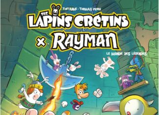 Couverture The Lapins Crétins x Rayman Le Monde des Légendes Thitaume Thomas Priou Glénat