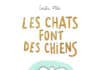 Couverture Les Chats font des chiens Leslie Plée Bayard Graphic'