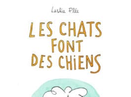 Couverture Les Chats font des chiens Leslie Plée Bayard Graphic'