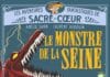 Couverture Les aventures fantastiques de Sacré-Cœur 7 Le monstre de la Seine Amélie Sarn Laurent Audouin Gallimard Jeunesse