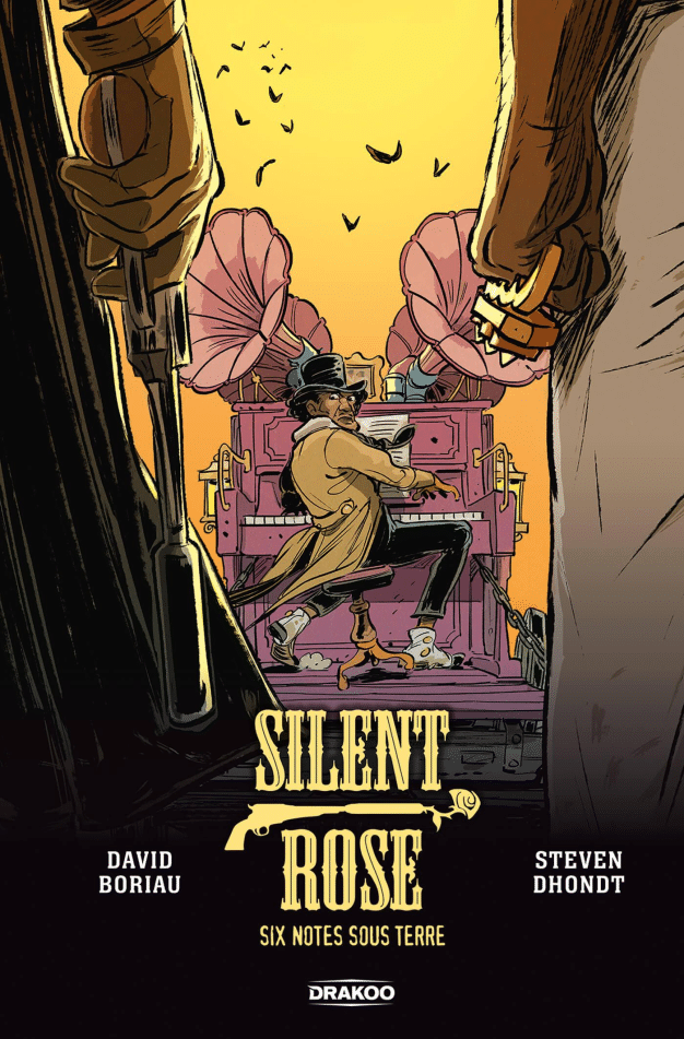 Couverture Silent Rose Six notes sous terre Boriau Dhondt Drakoo