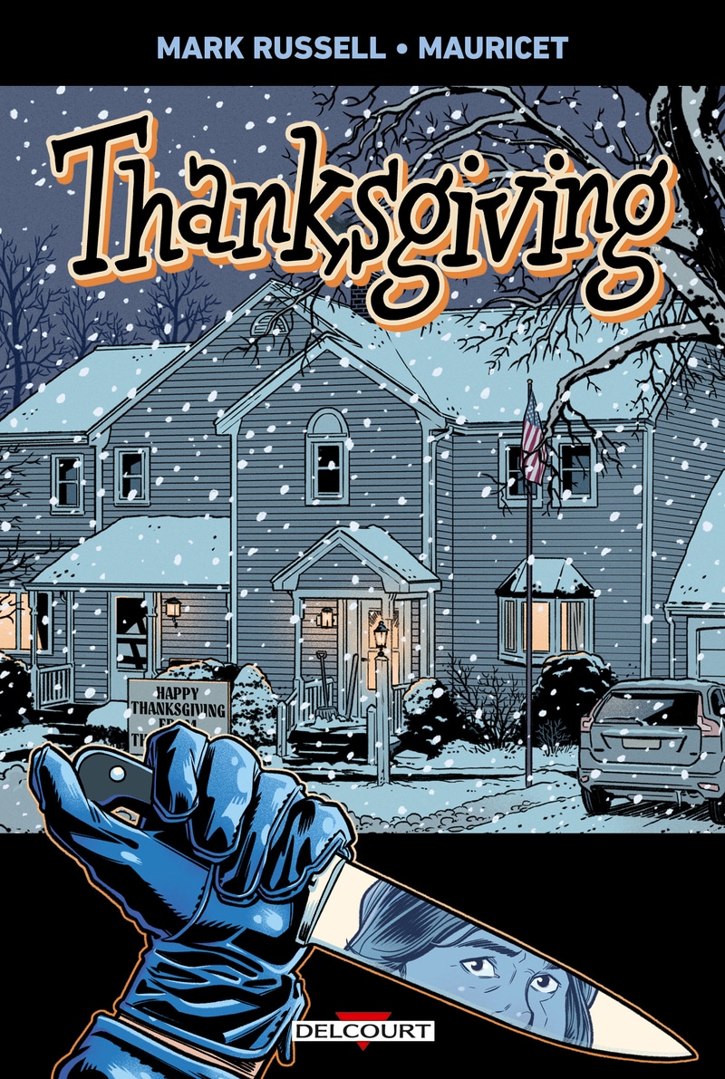 Couverture Thanksgiving Mark Russell Mauricet Delcourt