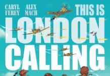 Couverture This Is London Calling Caryl Férey Alex Mach Glénat