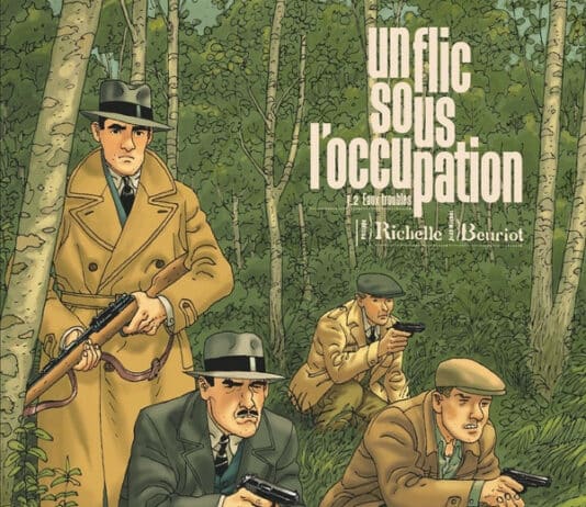 Couverture Un flic sous l'Occupation T2 Eaux troubles Richelle Beuriot Glénat