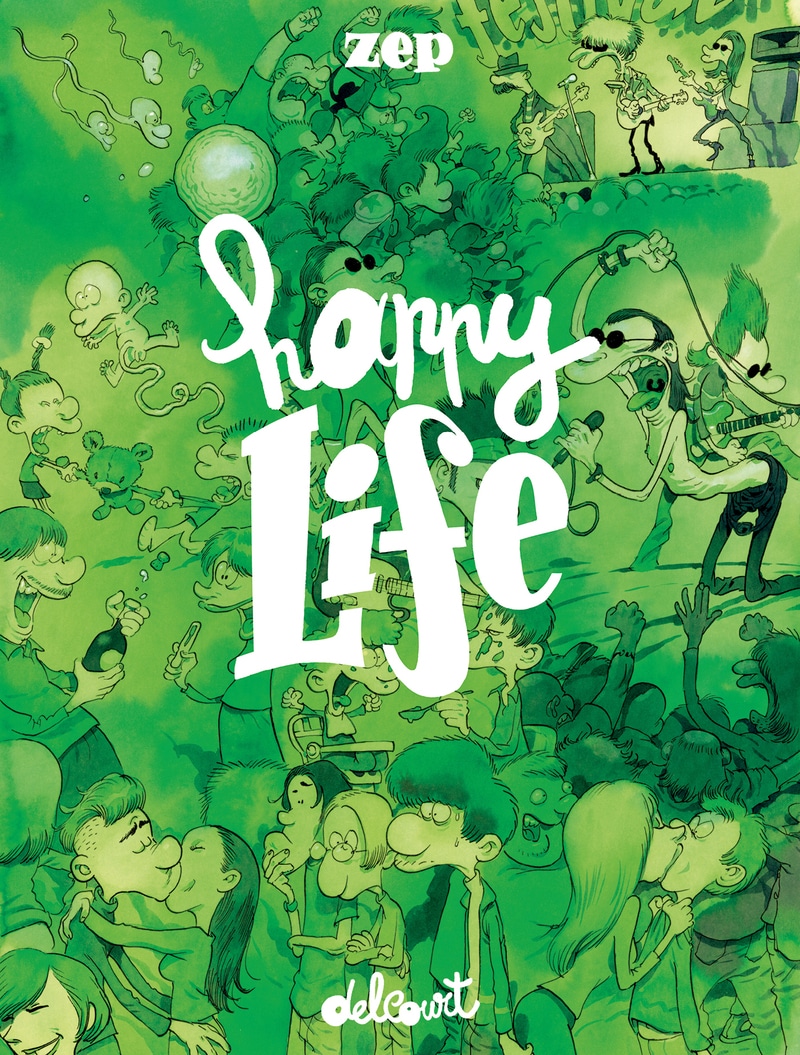 Couverture Happy Life Zep Delcourt