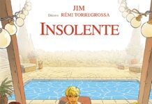 Couverture Insolente T1 Jim Rémi Torregrossa Delcourt