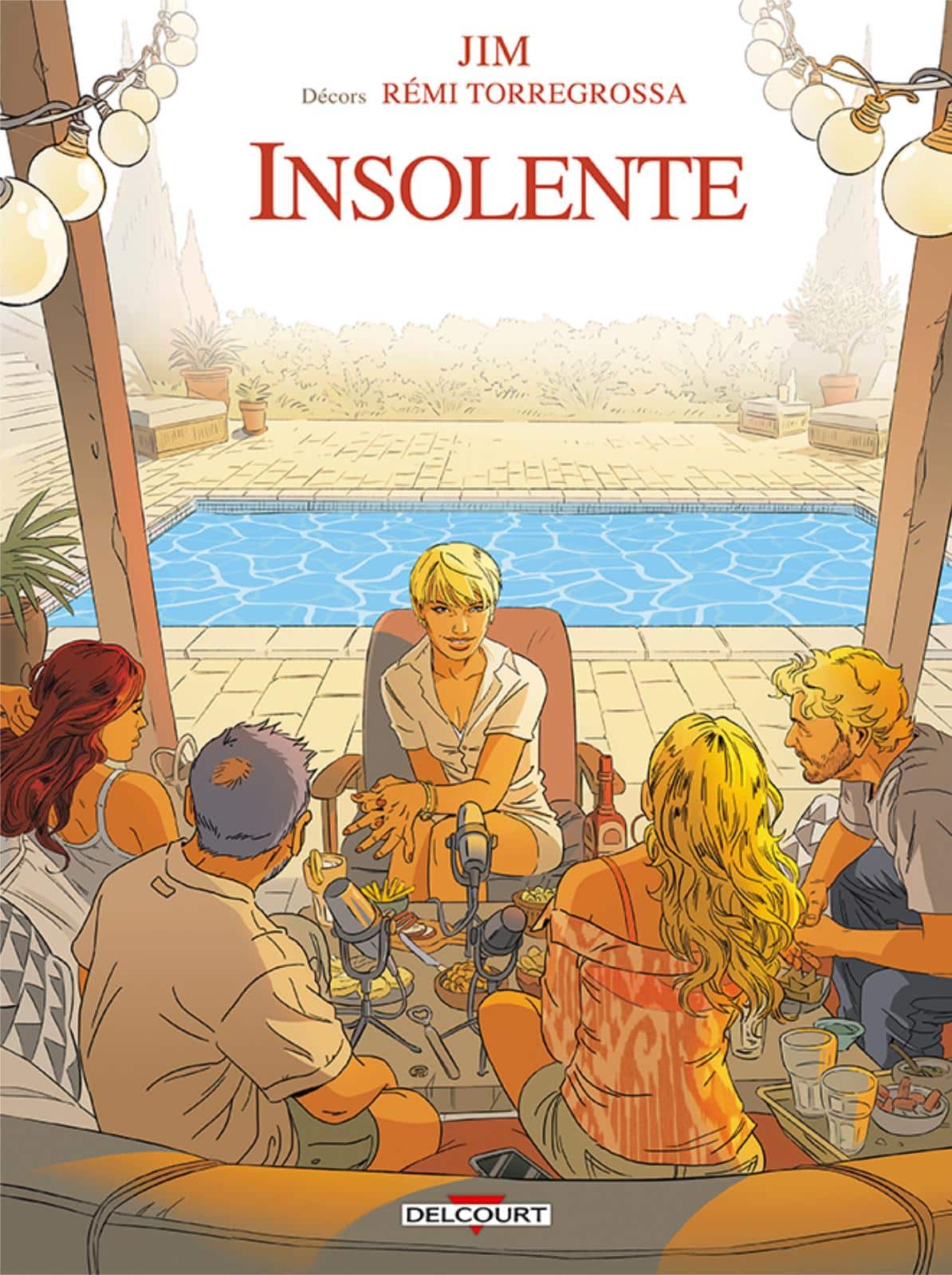 Couverture Insolente T1 Jim Rémi Torregrossa Delcourt