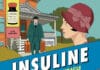 Couverture [BD] Insuline – La Rançon d'un miracle, de Lisa Sanchis (Delcourt – Encrages)