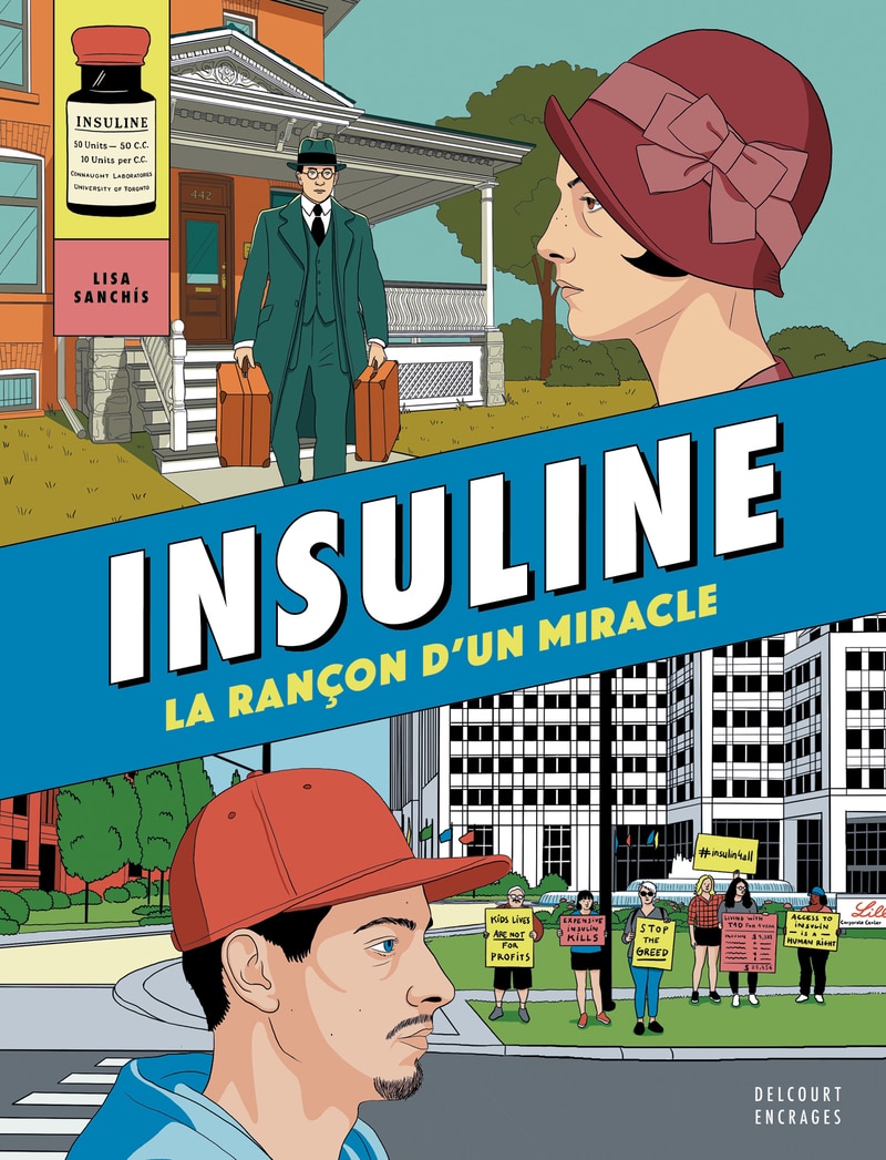 Couverture Insuline La Rançon d'un miracle Lisa Sanchis Delcourt Encrages