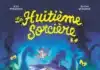 La huitième sorcière (Glénat jeunesse)