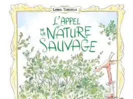 L’appel de la nature sauvage (Editions Sarbacane)