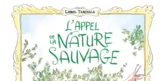 L’appel de la nature sauvage (Editions Sarbacane)