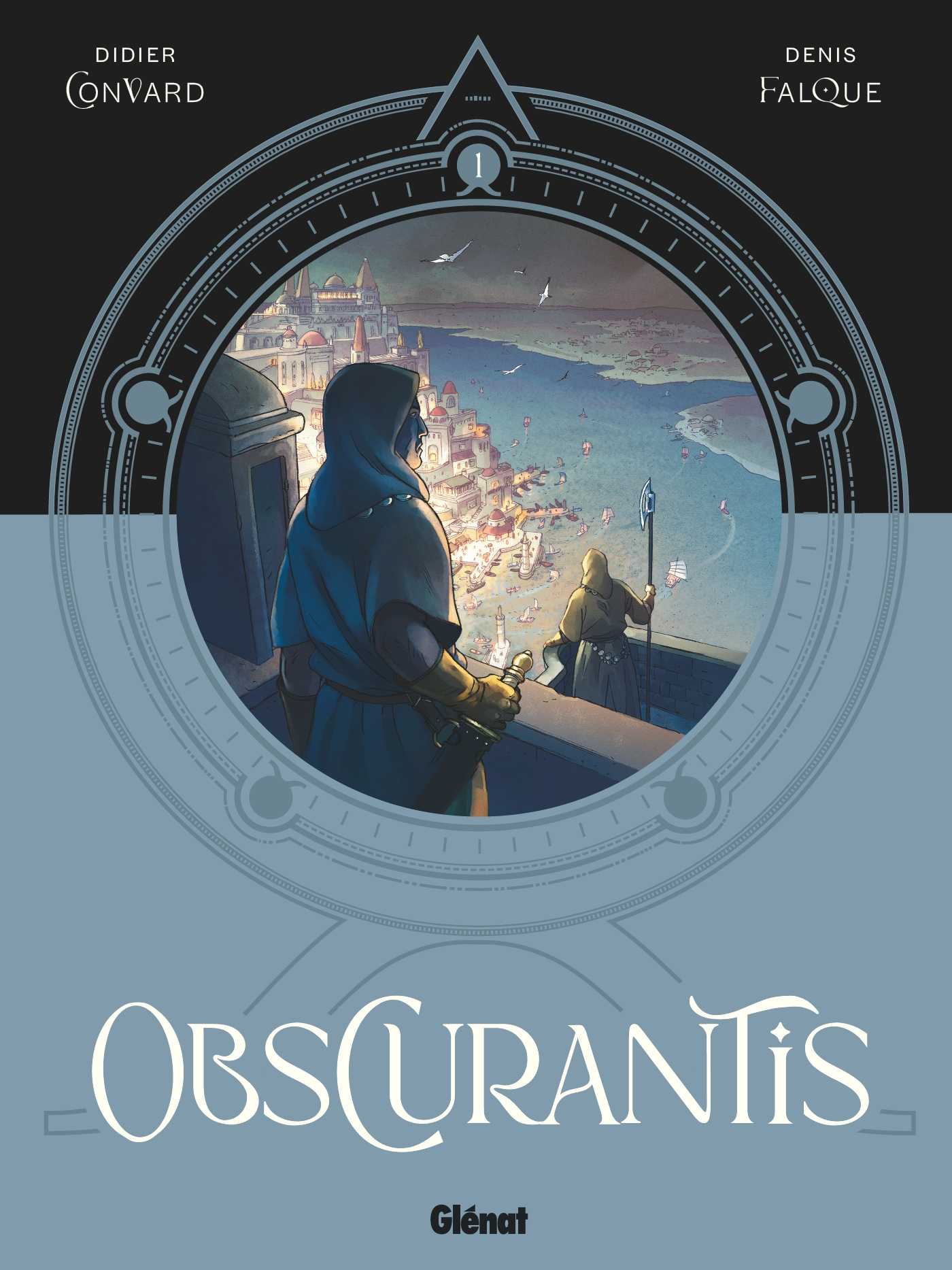 Couverture Obscurantis T1 Didier Convard Denis Falque Martina Pignedoli Glénat