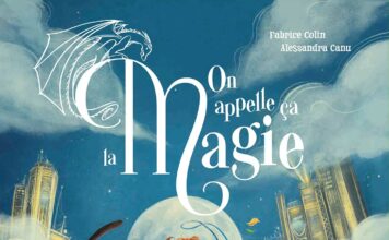 Couverture [ALBUM JEUNESSE] On appelle ça la magie, de Fabrice Colin & Alessandra Canu (Gautier-Languereau)