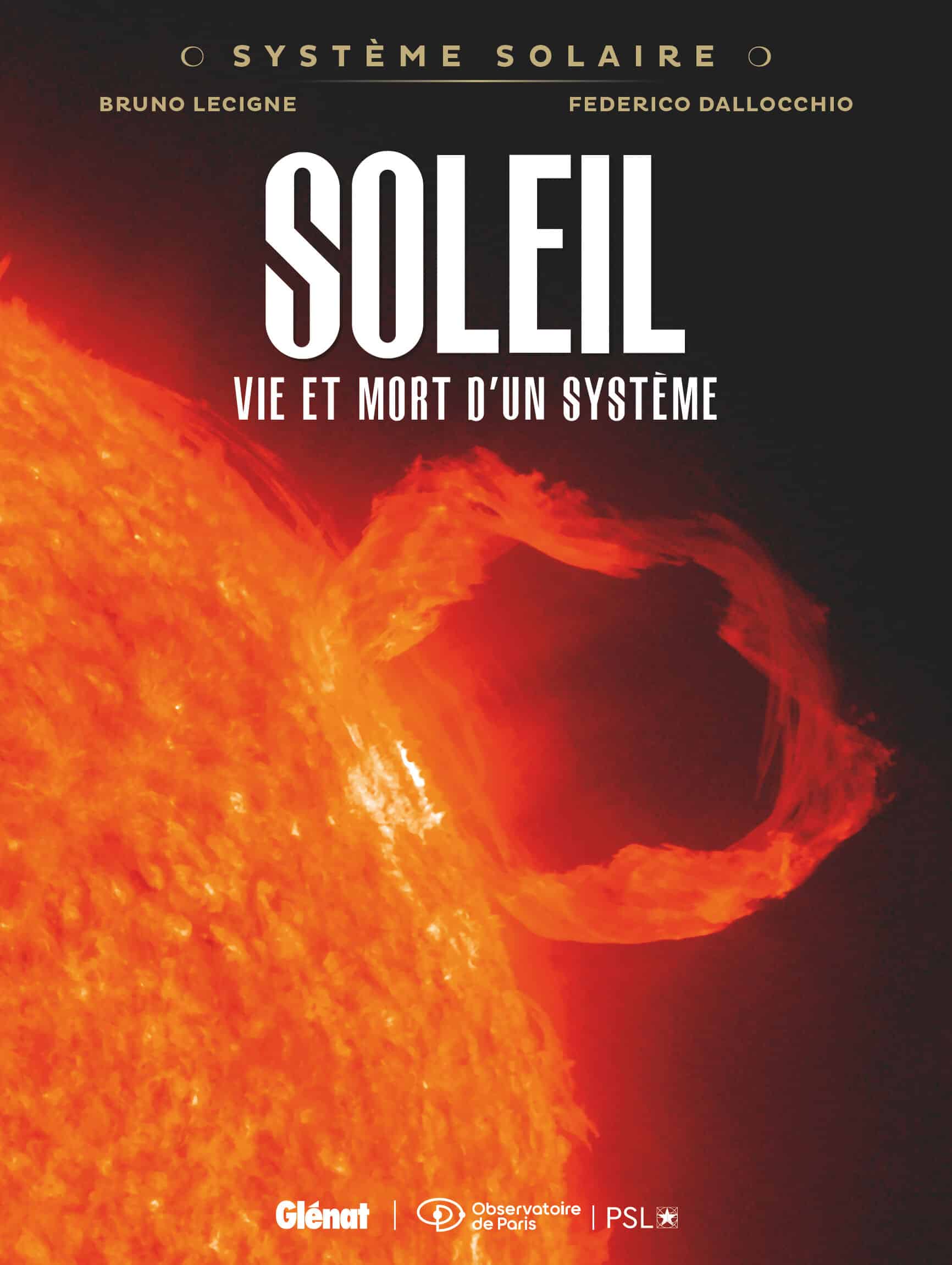 Couverture Système solaire T8 Soleil Bruno Lecigne Federico Dallocchio Glénat