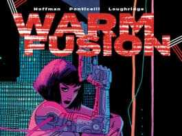 Couverture [COMICS] Warm Fusion, de Scott Hoffman, Sam Stewart & Alberto Ponticelli (Delcourt – Contrebande)