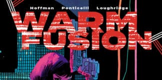 Couverture [COMICS] Warm Fusion, de Scott Hoffman, Sam Stewart & Alberto Ponticelli (Delcourt – Contrebande)