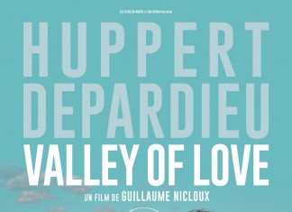 Valley of Love, un film de Guillaume Nicloux